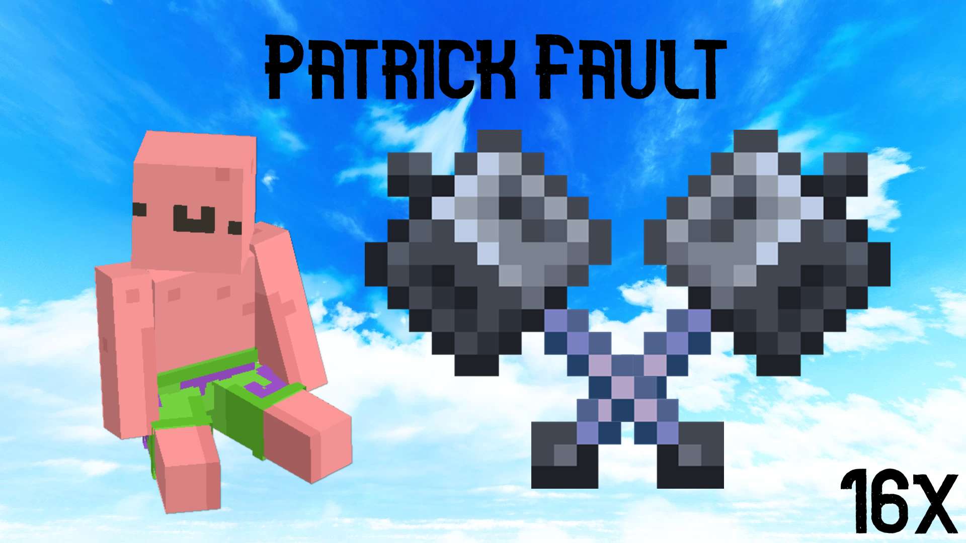 PatrickFault 16x by FlxxWar on PvPRP