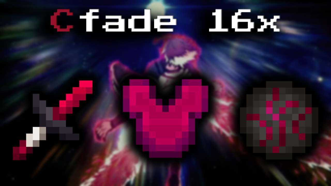 Cfade 16x by Joc7kn on PvPRP