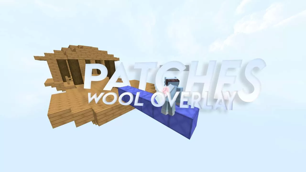 Gallery Banner for Patches Wool Overlay on PvPRP