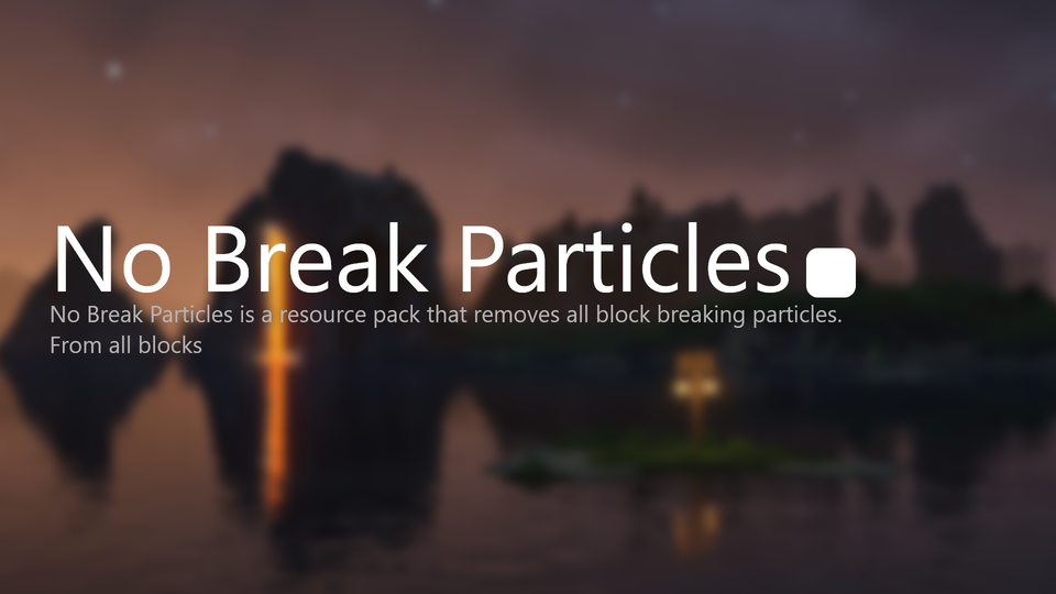 Gallery Banner for No Break Particles on PvPRP