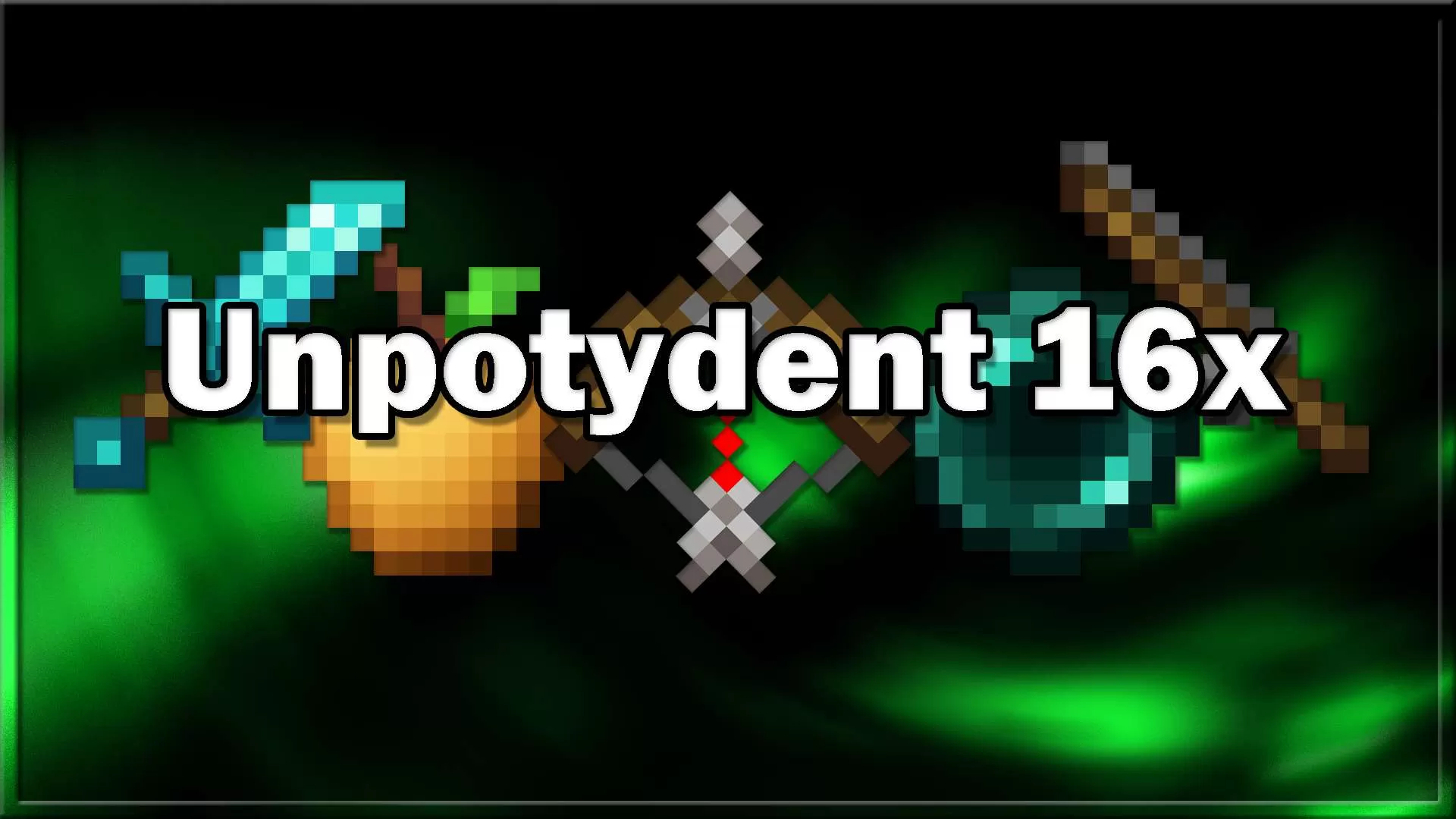 Gallery Banner for Unpotydent on PvPRP
