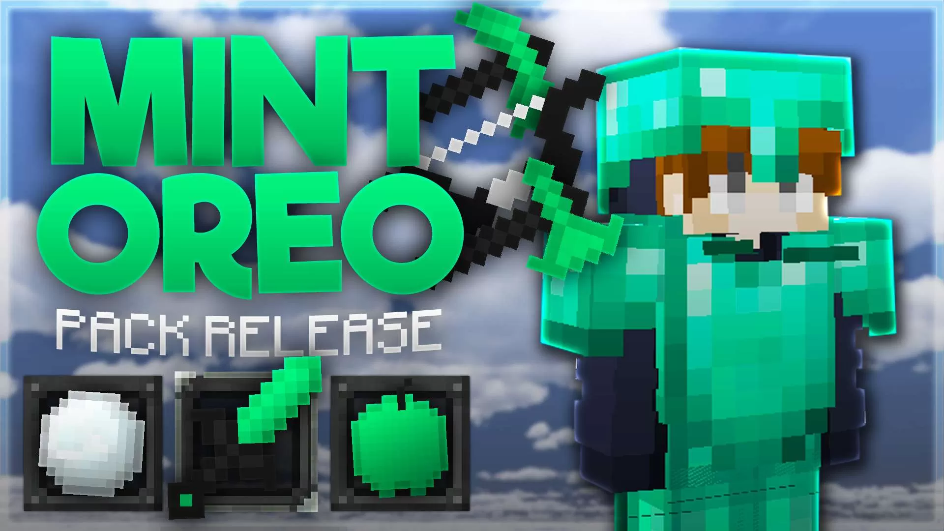 Gallery Banner for Mint Oreo on PvPRP