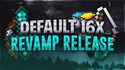 Default Revamp 16x by NotroDan on PvPRP