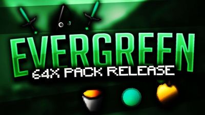 Evergreen 64x by NotroDan on PvPRP