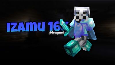 Izamu 16x by Quixyyishere on PvPRP