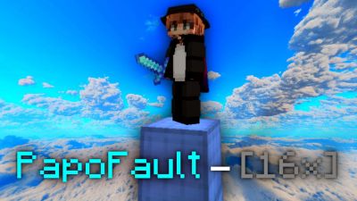 PapoFault -  16x by TokioPacks on PvPRP