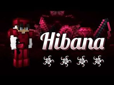 Hibana  16x by ZervSwerv on PvPRP